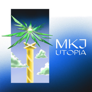 收聽MKJ的Utopia (Original Mix)歌詞歌曲