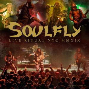 Album Live Ritual NYC MMXIX (Explicit) from Soulfly