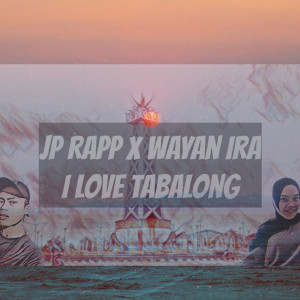 Listen to I Love Tabalong song with lyrics from Jp Rapp