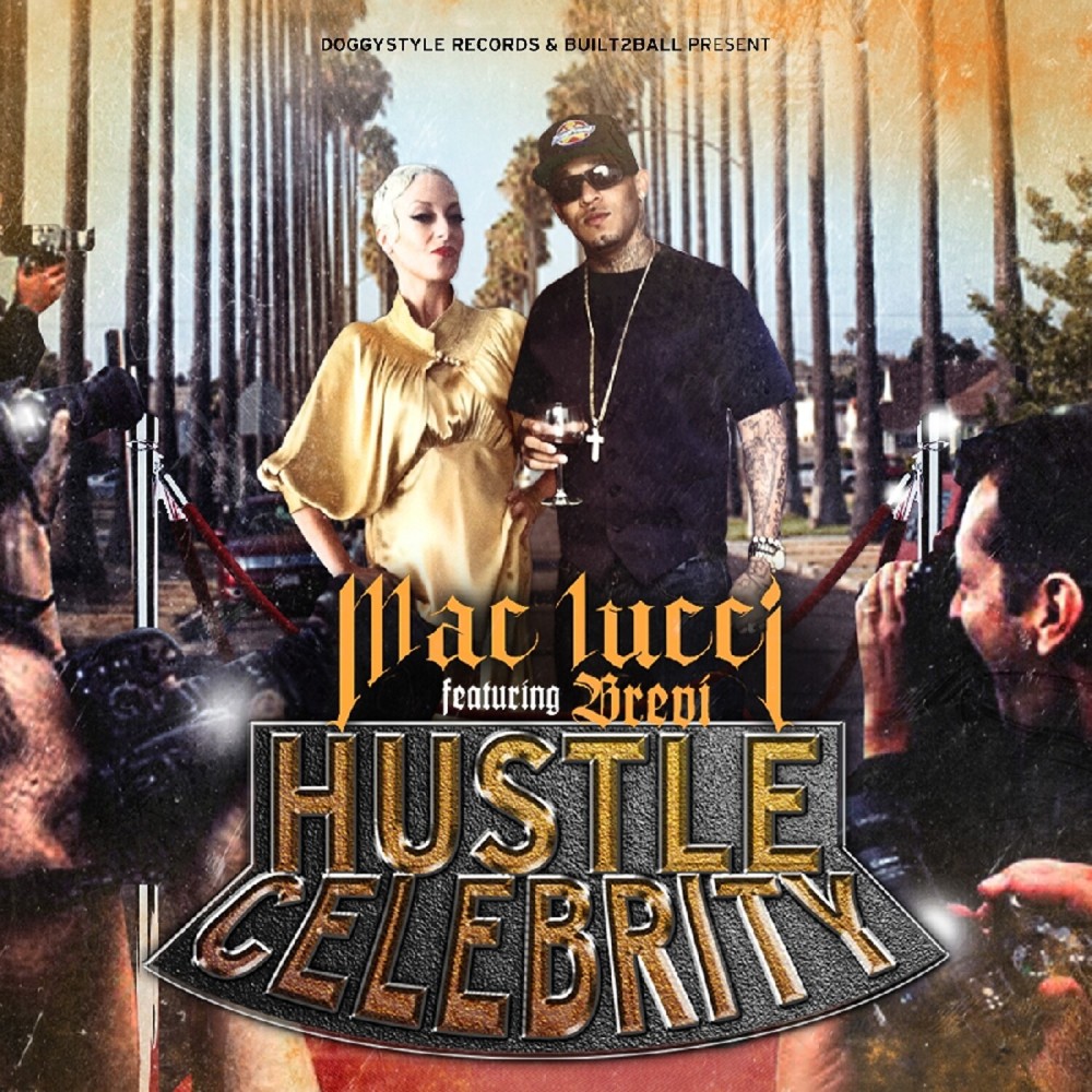 Hustle Celebrity (Explicit)