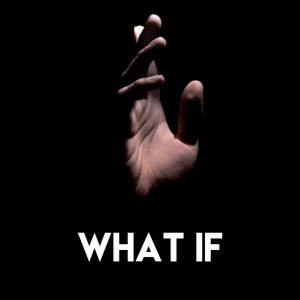 收聽Countdown Singers的What If歌詞歌曲