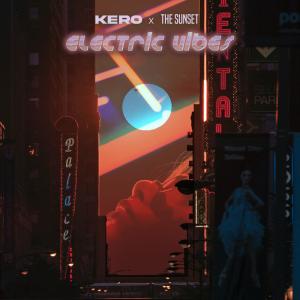 Album Electric Vibes from Kero