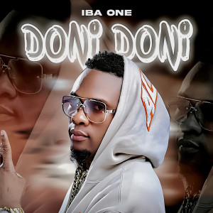 Listen to Doni Doni song with lyrics from Iba One