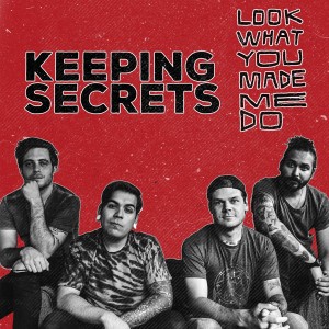 收聽Keeping Secrets的Look What You Made Me Do歌詞歌曲