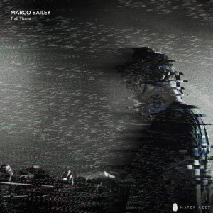 Marco Bailey的專輯Trail Titans EP