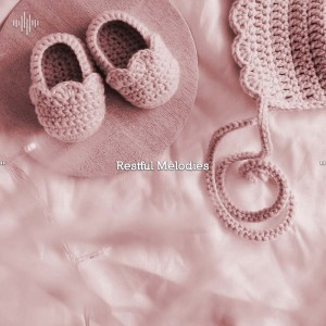 White Noise Baby Sleep的专辑" Restful Melodies "