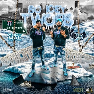 Twoes的專輯So Icey Twoes (Explicit)