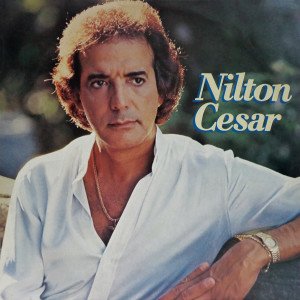 收聽Nilton Cesar的Falso Amor歌詞歌曲
