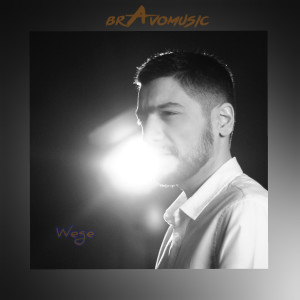 Dengarkan Wege lagu dari Bravo dengan lirik