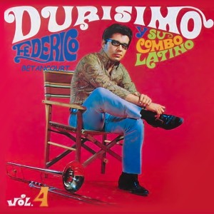 Federico Betancourt y su Combo Latino的專輯Durisimo