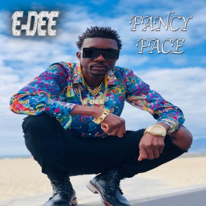 E-Dee的專輯Fancy Face