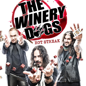 อัลบัม Hot Streak ศิลปิน The Winery Dogs