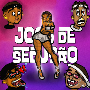 收聽MC Didi的Jogo de Sedução (Explicit)歌詞歌曲