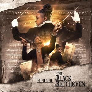 Fontane的專輯THE BLACK BEETHOVEN (Explicit)