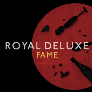 Album Fame from Royal Deluxe