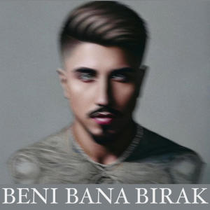 Album Beni Bana Bırak (Explicit) from Okay