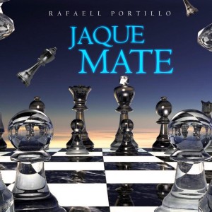 收聽Rafaell Portillo的Jaque Mate歌詞歌曲