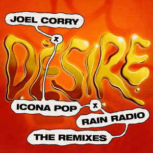 Icona Pop的專輯Desire (The Remixes)