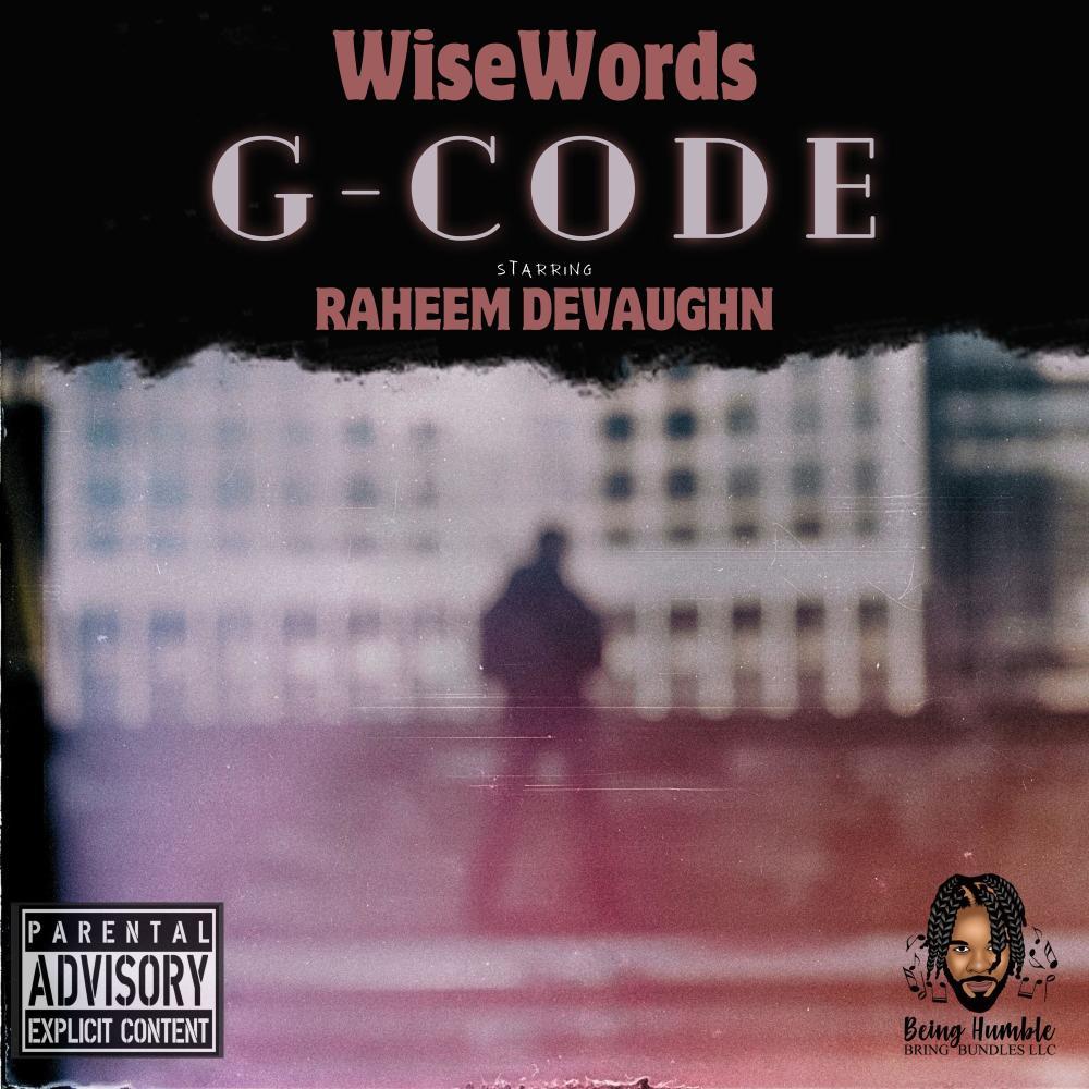 G-Code (feat. Raheem DeVaughn) (Explicit)