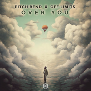 Pitch Bend的專輯Over You