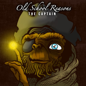 收聽Old School Reasons的The Captain歌詞歌曲