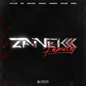 Zbig的專輯Zanekkk Family (Explicit)