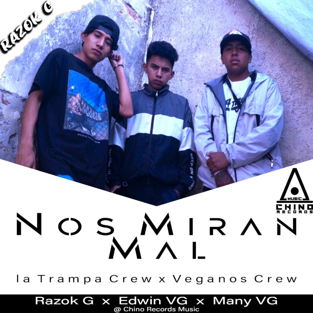 Nos Miran Mal