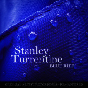 收聽Stanley Turrentine的Journey into Melody歌詞歌曲