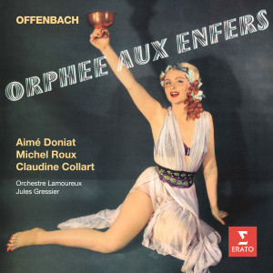 Jules Gressier的專輯Offenbach: Orphée aux enfers