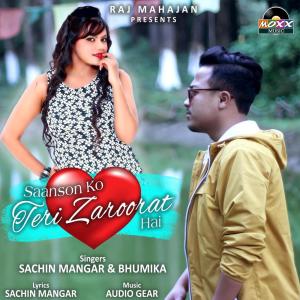 Sachin Mangar的专辑Saanson Ko Teri Zaroorat Hai