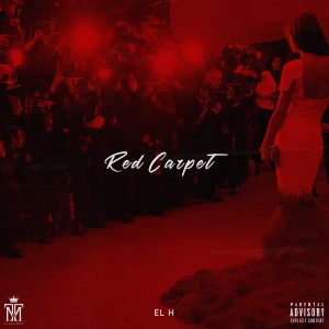 Red Carpet (Explicit)