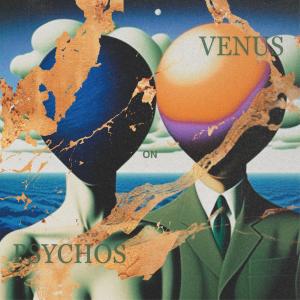PSYCHOS ON VENUS (Explicit) dari Ramilou