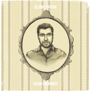 收听César Rodríguez的Con La Cabeza Agachada歌词歌曲