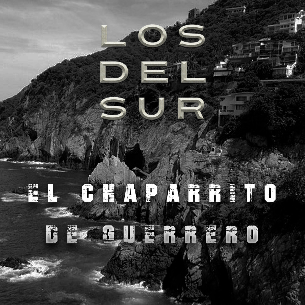 El Chaparrito de Guerrero