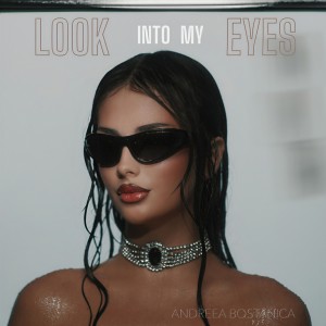 Album Look into my Eyes from Andreea Bostanica