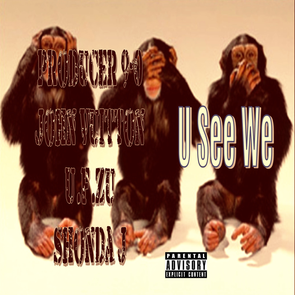 U See We (Explicit)