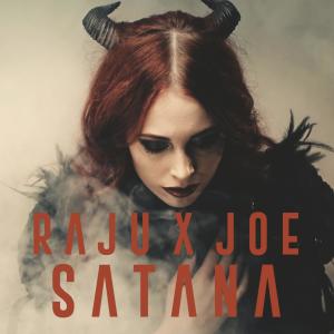 อัลบัม Satana (feat. Joe) (Explicit) ศิลปิน RajuAnturaju