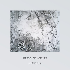 Album Poetry oleh Niels Vincentz