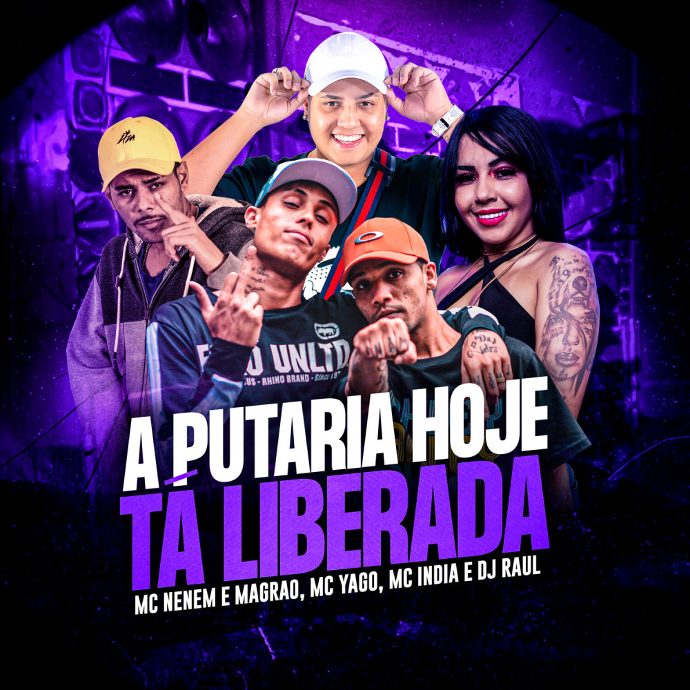 A Putaria Hoje Tá Liberada (Explicit)