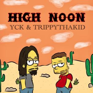 YCK的專輯High Noon (Explicit)