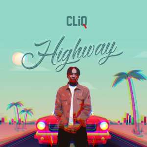 Cliq的專輯Highway