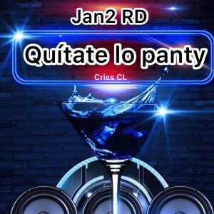 Criss CL的專輯Quitate lo panty
