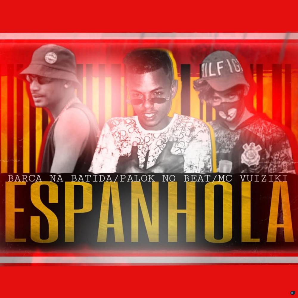 Espanhola (Explicit)
