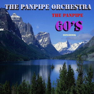 ดาวน์โหลดและฟังเพลง Across the Universe พร้อมเนื้อเพลงจาก The Pan Pipe Orchestra