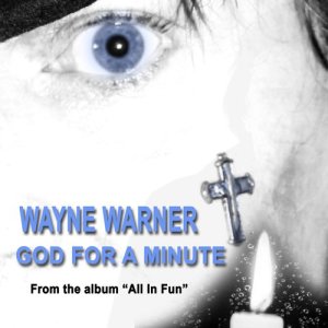อัลบัม God for a Minute ศิลปิน Wayne Warner
