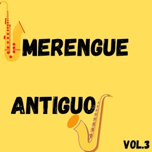的專輯Merengue Antiguo Vol.3