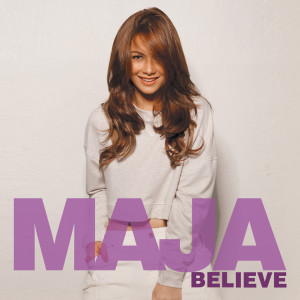 Album Believe oleh Maja Salvador