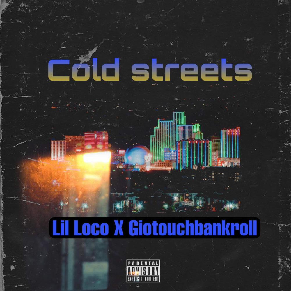 Cold Streets (feat. Giotouchbankroll) (Explicit)