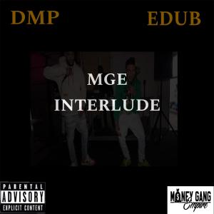ITZDMP的專輯MGE INTERLUDE (Explicit)