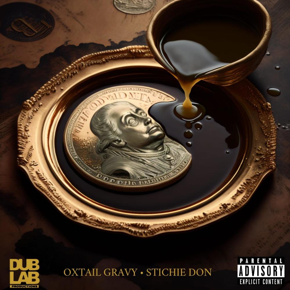 OXTAIL GRAVY (Explicit)
